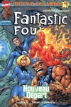 Fantastic Four - Retour des Heros - Nouveau départ