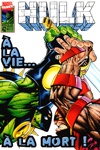 Hulk (Vol 1) Version Intégrale nº42 - A la vie... à la mort!