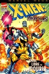 Marvel Méga - X-Men : Liberators - Vivre libre ou mourir
