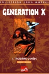 100% Marvel - Generation X - Tome 1 - Troisième genèse