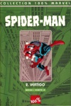 100% Marvel - Spider-man - Tome 2 - Vertigo