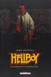 Hellboy - Les germes de la destruction