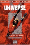 100% Marvel - Universe - Tome 1 - Le poids du passé