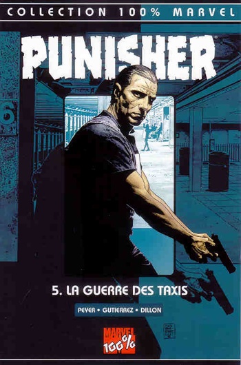 100% Marvel - Punisher - Tome 5 - La guerre des taxis