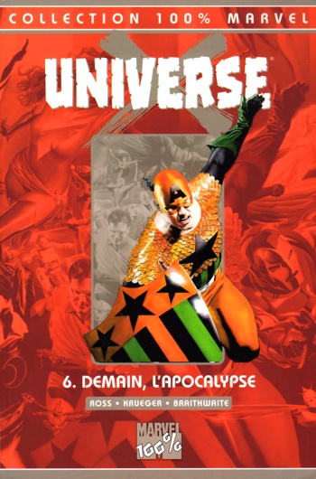 100% Marvel - Universe - Tome 6 - Demain, l'Apocalypse
