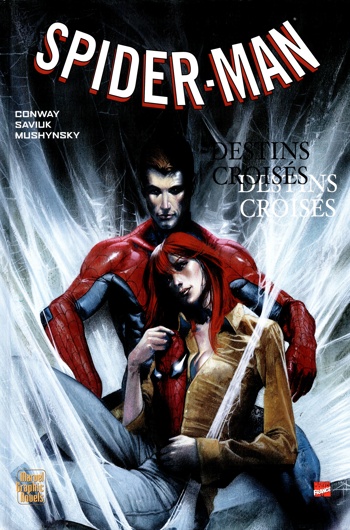 Marvel Graphic Novels - Spider-Man - Destins croiss