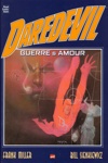 Marvel Graphic Novels - Daredevil - Guerre & amour