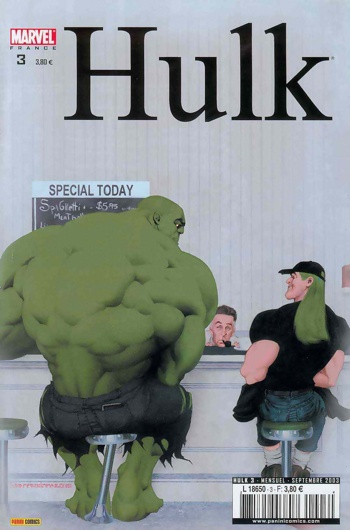 Hulk (Vol 2 - 2003-2004) nº3 - Drle d'endroit pour une rencontre