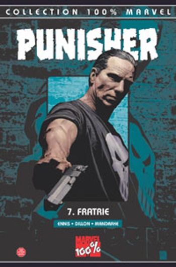 100% Marvel - Punisher - Tome 7 - Fratrie