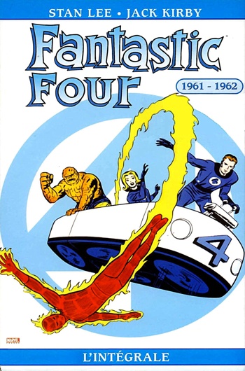 Marvel Classic - Les Intgrales - Fantastic Four - Tome 1 - 1961-1962