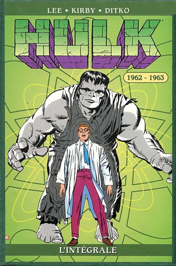 Marvel Classic - Les Intgrales - Hulk - Tome 1 - 1962-1963