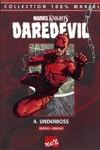 100% Marvel - Daredevil - Tome 4 - Underboss