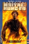 Marvel Max - Shang-Chi maître du kung-fu 1 - Opération feu du ciel