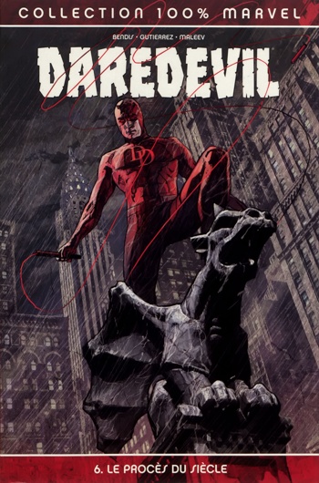 100% Marvel - Daredevil - Tome 6 - Le procs du sicle