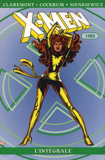 Marvel Classic - Les Intgrales - X-men - Tome 13 - 1982