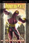 Marvel Monster Edition - Thunderbolts - Ici et ailleurs