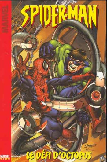 Marvel Kids - Spider-man 1 - Le dfi d'Octopus