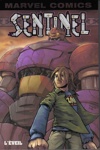 Marvel Mini Monster - Sentinel 2 - L'Eveil