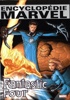 Encyclopdies Marvel - Encyclopdie Fantastic Four