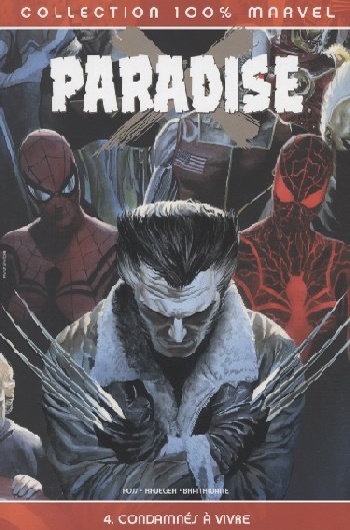 100% Marvel - Paradise X - Tome 4 - Condamns  vivre