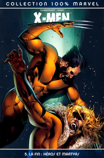 100% Marvel - X-Men - Tome 5 - La fin - Hros et martyrs