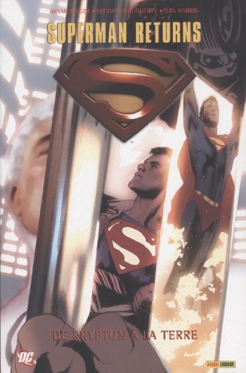 DC Heroes - Superman Returns - De Krypton  la Terre