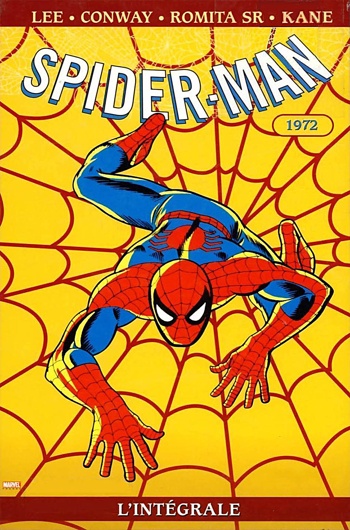 Marvel Classic - Les Intgrales - Amazing Spider-man - Tome 10 - 1972