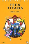 DC Archives - Teen Titans - 1980 - 1981