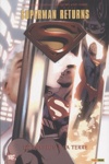 DC Heroes - Superman Returns - De Krypton à la Terre
