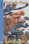 Marvel Kids - Fantastic Four 2 - Le retour de Fatalis
