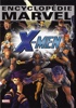 Encyclopdies Marvel - Encyclopdie X-Men