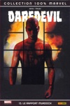 100% Marvel - Daredevil - Tome 13 - Le Rapport Murdock