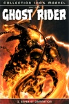 100% Marvel - Ghost Rider - Tome 2 - Enfer et damnation