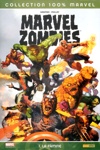 100% Marvel - Marvel Zombies - Tome 1 - La Famine