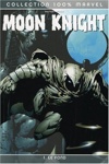 100% Marvel - Moon Knight - Tome 1 - Le Fond