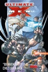 Marvel Deluxe - Ultimate X-men 1 - Bienvenue chez les X-men - L'Homme de demain