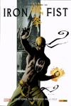 100% Marvel - Iron Fist - Tome 1 - L'histoire du dernier Iron Fist