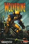 Marvel Deluxe - Wolverine - Ennemi d'Etat