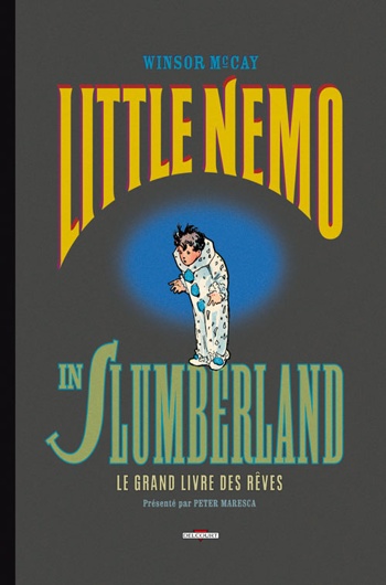 Little Nemo in Slumberland - Le Grand Livre des rves