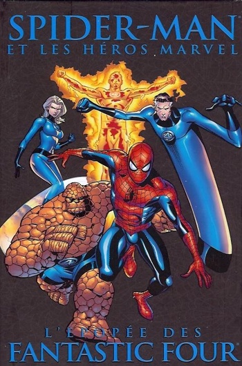Spider-man et les hros Marvel - L'pope des Fantastiques
