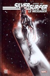 Marvel Graphic Novels - Silver Surfer - Le messager