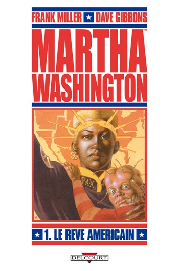 Martha Washington - Le rve amricain
