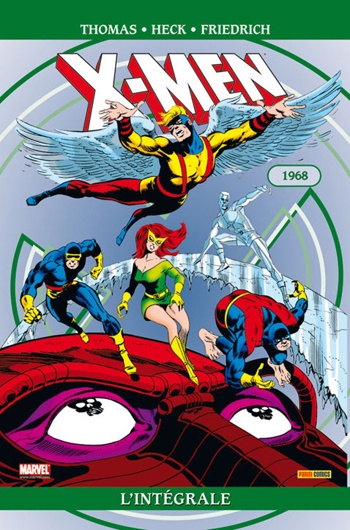Marvel Classic - Les Intgrales - X-men - Tome 05 - 1968