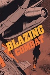 Blazing Combat - Volume Unique