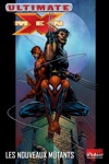 Marvel Deluxe - Ultimate X-men 4 - Les nouveau mutants