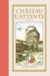 Château l'attente - Volume 2