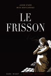 Le Frisson - Le Frisson