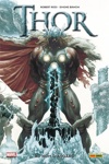 100% Marvel - Thor - Tome 2 - Au nom d'Asgard