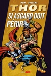 Best of Marvel - Thor - Si Asgard doit périr