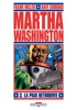 Martha Washington - La Paix retrouve